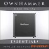 Ownhammer Hair Metal Essentials Impulse Response (WAV) Ownhammer Hair Metal Essentials Impulse Response (WAV)
