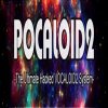 POCALOID2 v2.1.2 + Library Tonio + Nekomura Iroha V4 (ASSiGN) POCALOID2 v2.1.2 + Library Tonio + Nekomura Iroha V4 (ASSiGN)