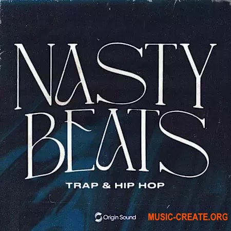Origin Sound Nasty Beats Trap and Hip Hop