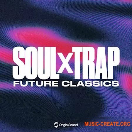Origin Sound Soul X Trap
