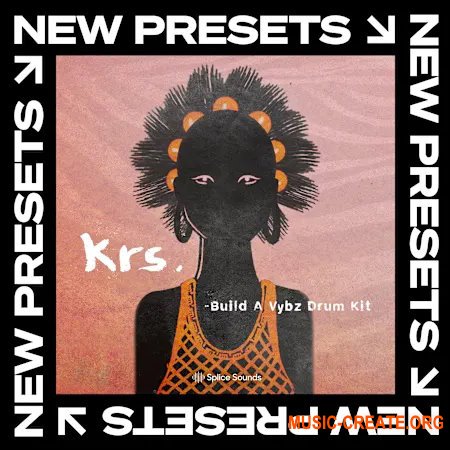 Splice Sounds krs. Build a Vybz Drum Kit