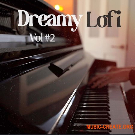 Mondo Loops Dreamy Lofi Hip Hop Volume 2