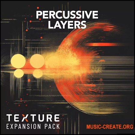 Devious Machines Percussive Layers for Texture 1.0