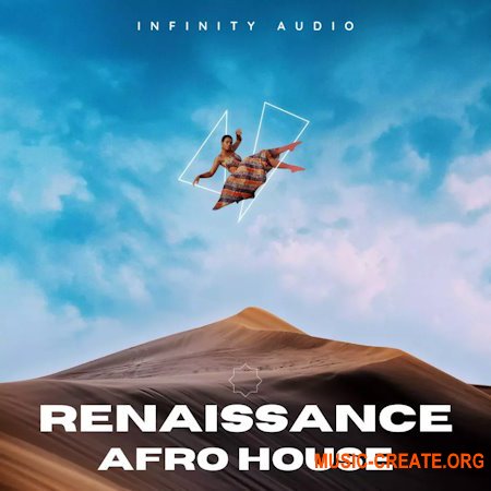 Infinity Audio Renaissance - Afro House