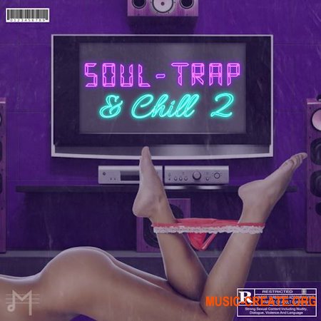 Major Loops Soul Trap & Chill 2