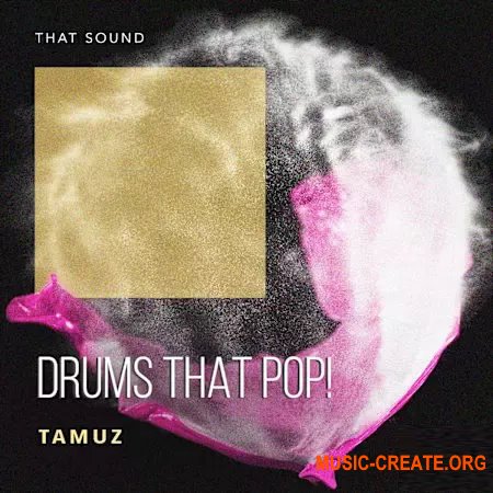 That Sound Drums That Pop