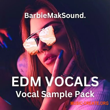 Barbie Mak EDM Vocals by Barbie Mak