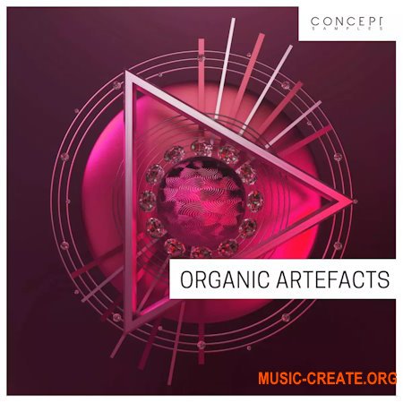 Concept Samples Organic Artefacts