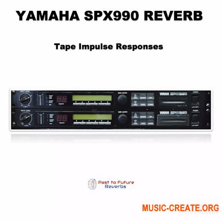 PastToFutureReverbs Yamaha SPX990 Reverb! Impulse Responses (IRs) (WAV)