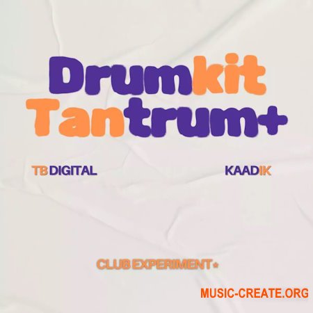 Club Experiment Tantrum Drumkit Collection