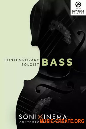 Sonixinema Contemporary Soloist - Bass v1.0.1 (KONTAKT)