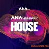 Sonic Academy ANAversary House (Ana2 Presets) Sonic Academy ANAversary House (Ana2 Presets)