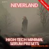 Innovation Sounds Neverland High-Tech Minimal Serum Presets (SERUM PRESETS) Innovation Sounds Neverland High-Tech Minimal Serum Presets (SERUM PRESETS)