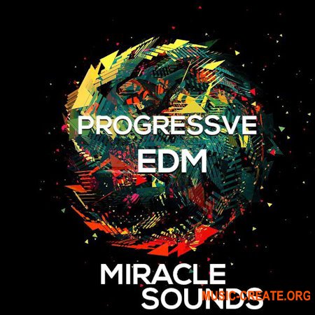Miracle Sounds Progressive EDM (WAV, MiDi, Synth Presets)