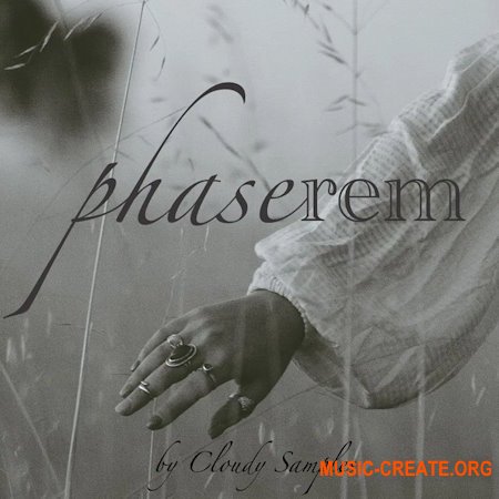 Cloudy Samples Phaserem (WAV MiDi SPiRE)