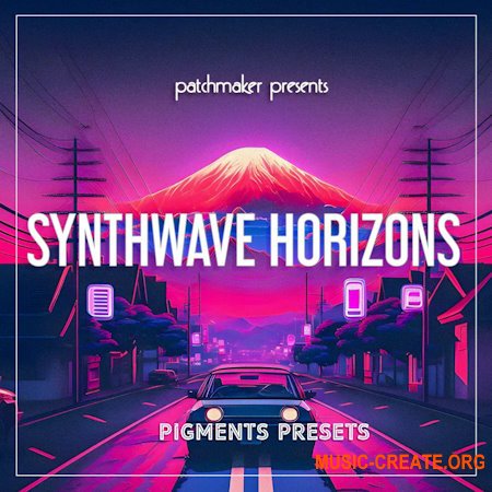 Patchmaker Synthwave Horizons for Arturia Pigments