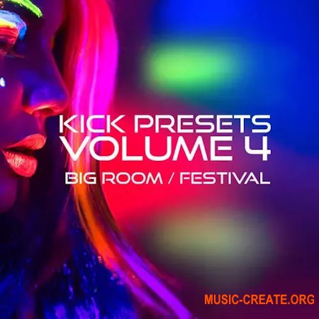 Sonic Academy KICK Presets Vol 4
