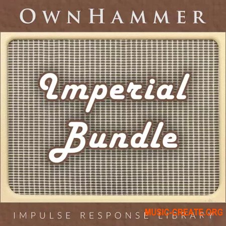 OwnHammer Imperial Bundle Impulse Response Library