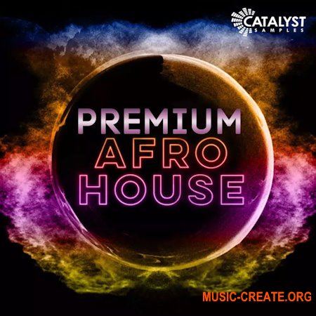 Catalyst Samples Premium Afro House