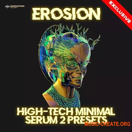 Innovation Sounds Erosion High-Tech Minimal Serum 2 Presets (SERUM 2 PRESETS)