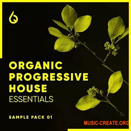 Freshly Squeezed Samples Organic Progressive House Essentials