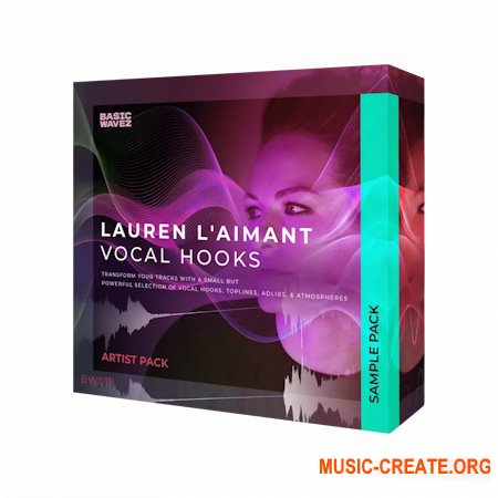 Basic Wavez Lauren L'aimant Vocal Hooks