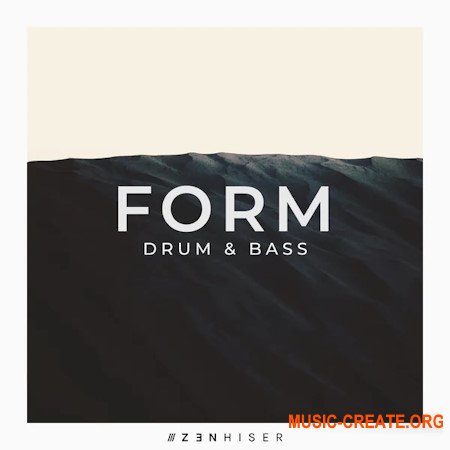 Zenhiser Form - Drum & Bass (WAV)