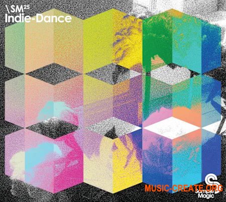 SM25 Indie-Dance от Sample Magic - сэмплы Disco-trash, electro-thrash, indie-smash & rock'n'rave (Multiformat)