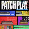 Synth Palace Patch Play Complete Bundle (MULTiFORMAT) (PROPER) Synth Palace Patch Play Complete Bundle (MULTiFORMAT) (PROPER)