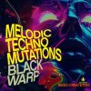 Black Octopus Sound Melodic Techno Mutations By Blackwarp (WAV) Black Octopus Sound Melodic Techno Mutations By Blackwarp (WAV)