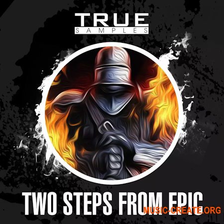 True Samples Two Steps From Epic