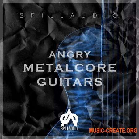 Spillaudio Angry Metalcore Guitars