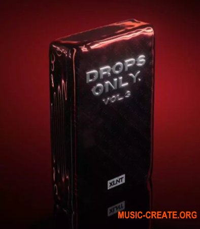 XLNTSOUND Drops Only Vol 3