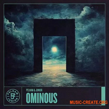 Pelham And Junior Ominous