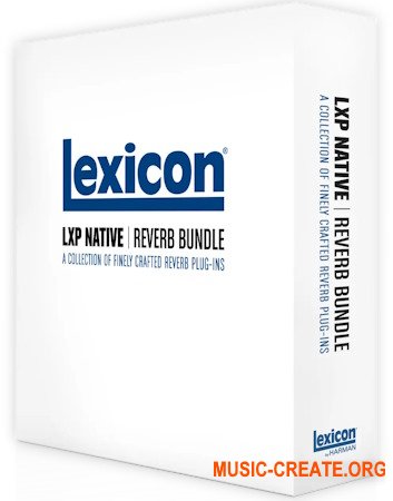 Lexicon - LXP Native Reverb v.1.1.2 WIN (Team AudioUTOPiA) - плагин ревербератор