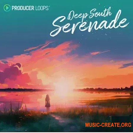 Producer Loops Deep South Serenade