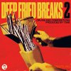 Tane Deep Fried Breaks Vol. 2 (WAV) Tane Deep Fried Breaks Vol. 2 (WAV)