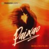 Producer Loops Paixao (MULTiFORMAT) Producer Loops Paixao (MULTiFORMAT)