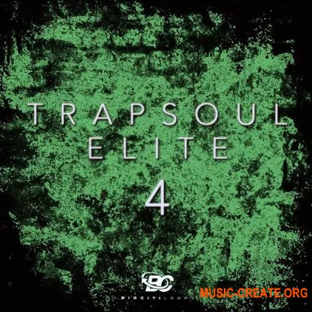 Big Citi Loops Trapsoul Elite 4