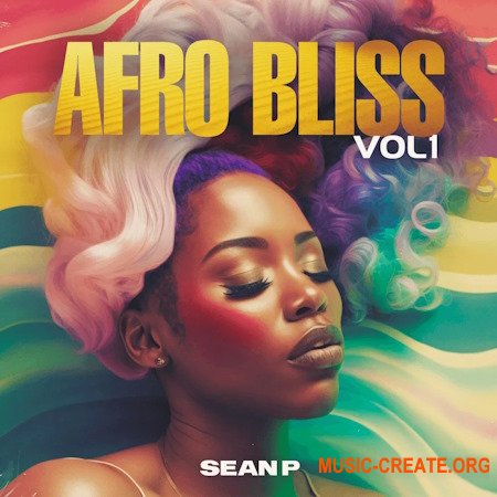 Sean P Afrobliss Vol 1 (WAV MiDi)