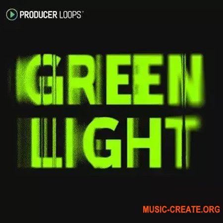 Producer Loops Green Light
