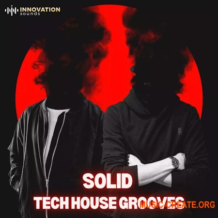 Innovation Sounds Solid Tech House Grooves