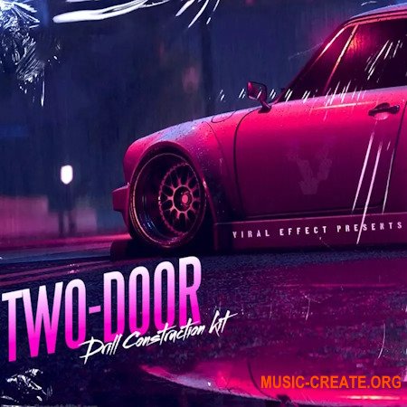 Viral Effect Two-door: Drill