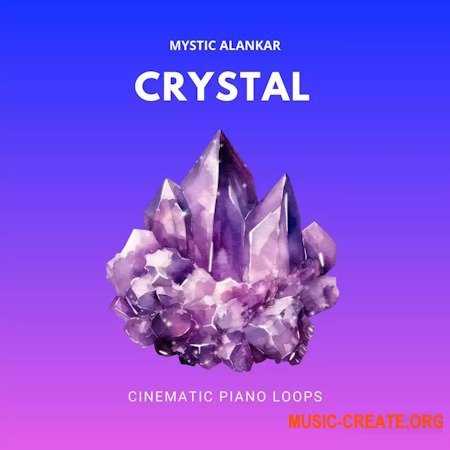 Mystic Alankar Crystal Cinematic Piano Loops (WAV MiDi) Mystic Alankar Crystal Cinematic Piano Loops (WAV MiDi)