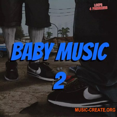 Loops 4 Producers Baby Music 2