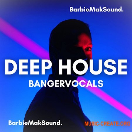 BarbieMakVocals Deep House Banger Vocal Sample Pack (WAV)