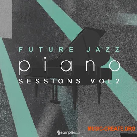Samplestar Future Jazz Piano Sessions V2 (WAV MiDi)
