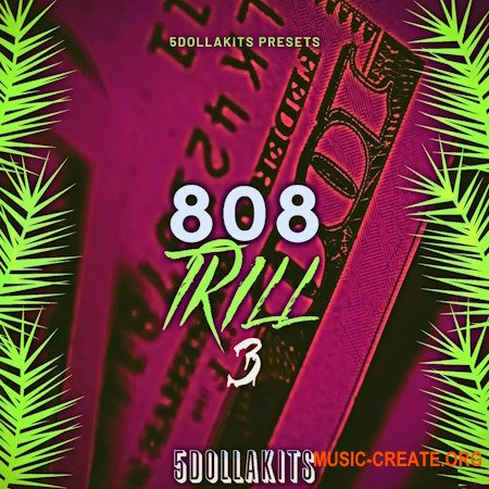 5DOLLAKITS 808 Trill 3 (WAV)