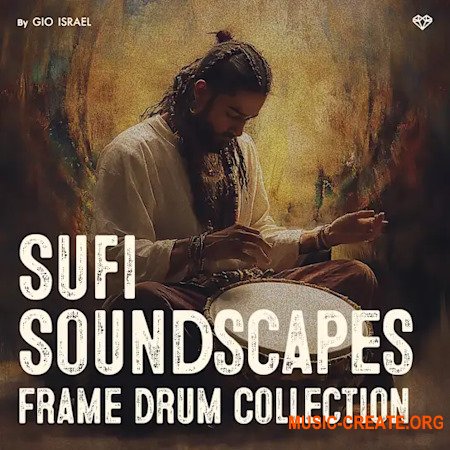 Gio Israel Sufi Soundscapes - Frame Drum Collection