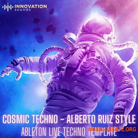 Innovation Sounds Cosmic Techno Alberto Ruiz Style Ableton 11